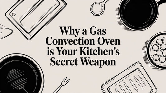 Why a Gas Convection Oven Is Your Kitchen's Secret Weapon